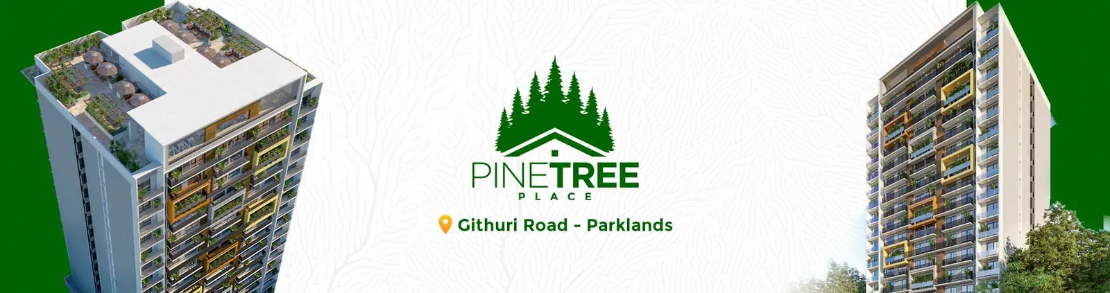 The Pine Tree Place — Nairobi